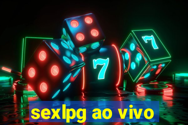 sexlpg ao vivo